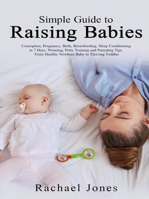 cover image of Simple Guide to Raising Babies